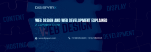 DigiSparx banner explaining the difference between web design and web development with content, hosting, display, and development keywords.