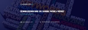 Banner image of Digisparx keyword research guide for SEO, blogging, YouTube, and Pinterest with contact details and website link.