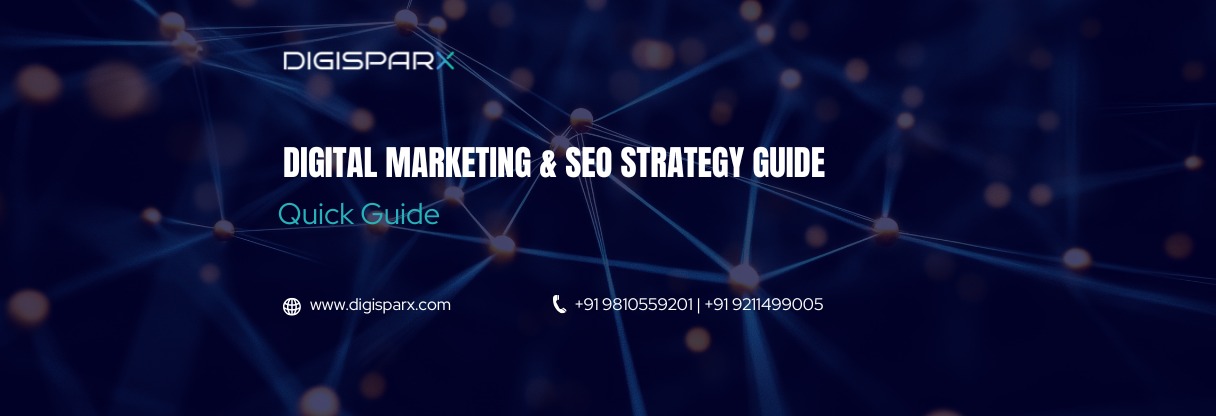 Digital Marketing & SEO Strategy Guide